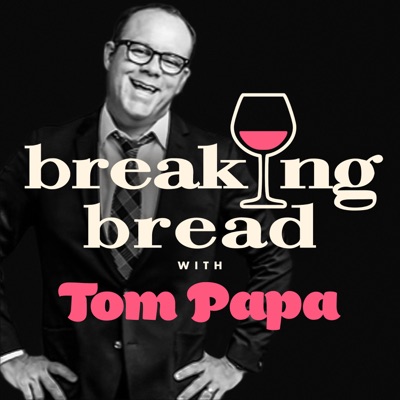 Breaking Bread with Tom Papa:All Things Comedy