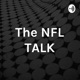 The NFL Talk#1