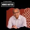 Midweek Matters with Dr. Parakala Prabhakar artwork