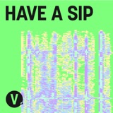Image of Have A Sip podcast