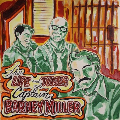 The Life & Times of Captain Barney Miller