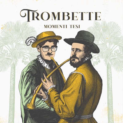 Trombette: Momenti Tesi