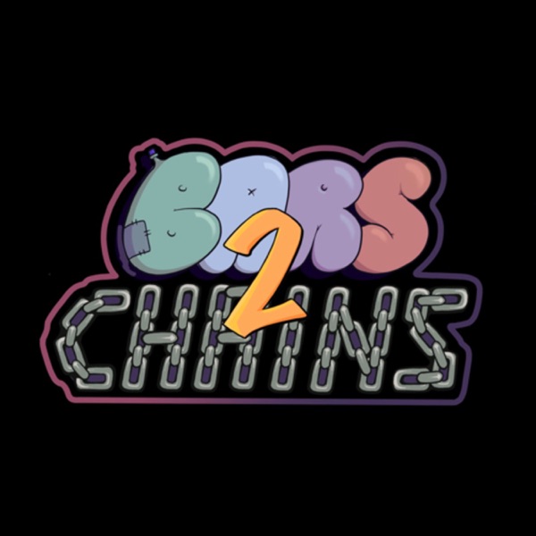 Bars2Chains Podcast