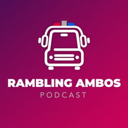 Episode 3 - Rambling Ambos