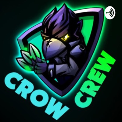 Crow Crew: A Daily Brawl Stars Podcast