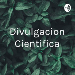 Divulgacion Cientifica