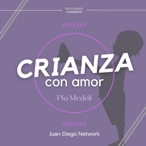 RETO: Crianza con amor de Pía Medelí