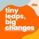 Tiny Leaps, Big Changes