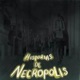 HISTORIAS DE NECRÓPOLIS.- MIEDO