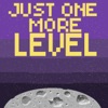 Just One More Level artwork