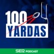 100 Yardas | ¡Cambio de reglas y mucha actualidad NFL! (Program 364)