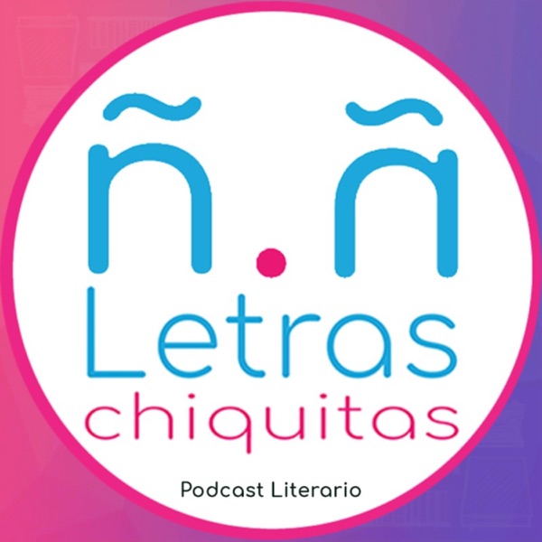 Letras Chiquitas