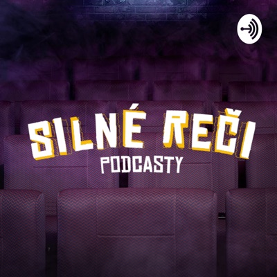 Silné Reči podcasty