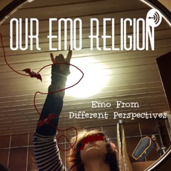 Our Emo Religion: Emo From Different Perspectives
