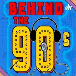 Behind the '90s