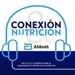 Podcast - Conexión y Nutrición