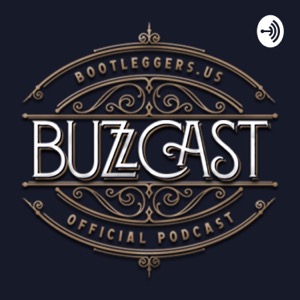 Bootleggers Buzzcast