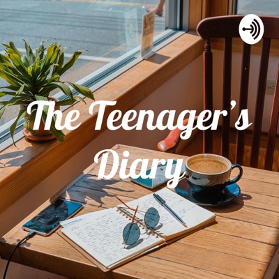 The Teenager's Diary