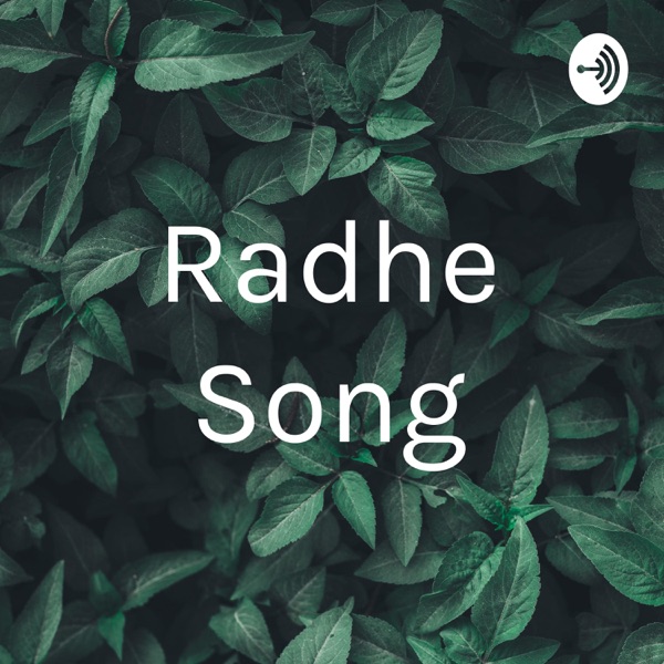 Radhe Song