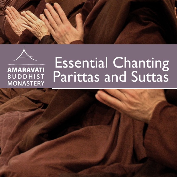 Amaravati Chanting - Parittas and Suttas Artwork