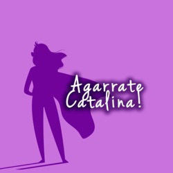 Agarrate Catalina