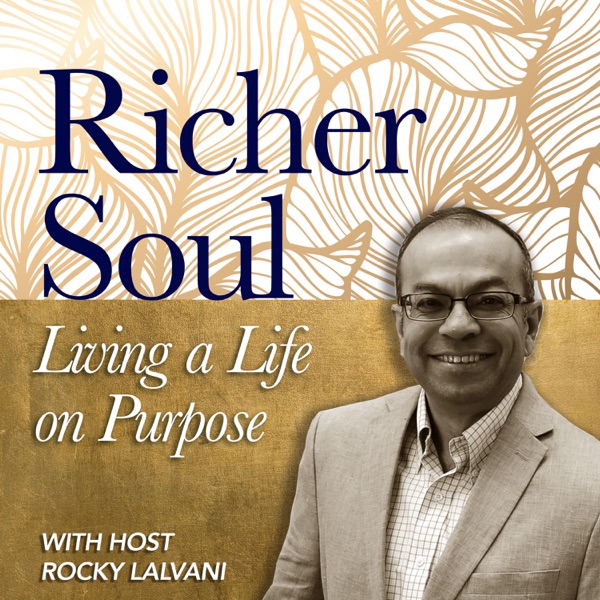 Richer Soul, Living A Life on Purpose!