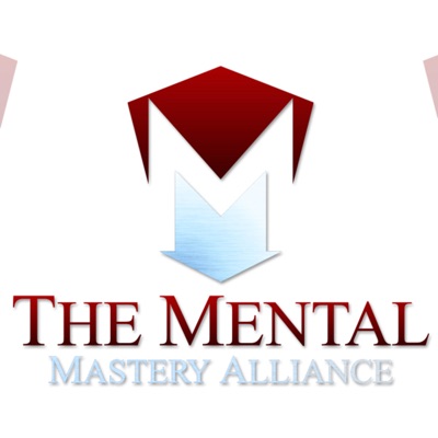 The Mental Mastery Alliance The Mental Mastery Alliance