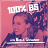 100% BS with Bella Solanot artwork