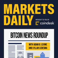 Markets Daily Crypto Roundup podcast
