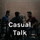 Casual Talk (Clean Version)