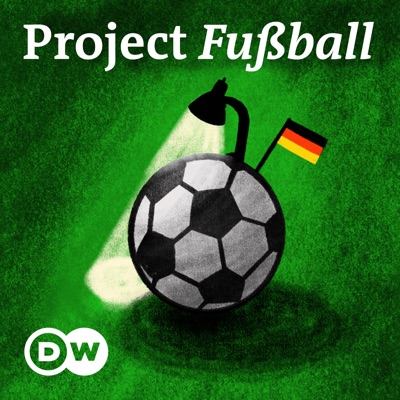 Project Fußball | Deutsche Welle