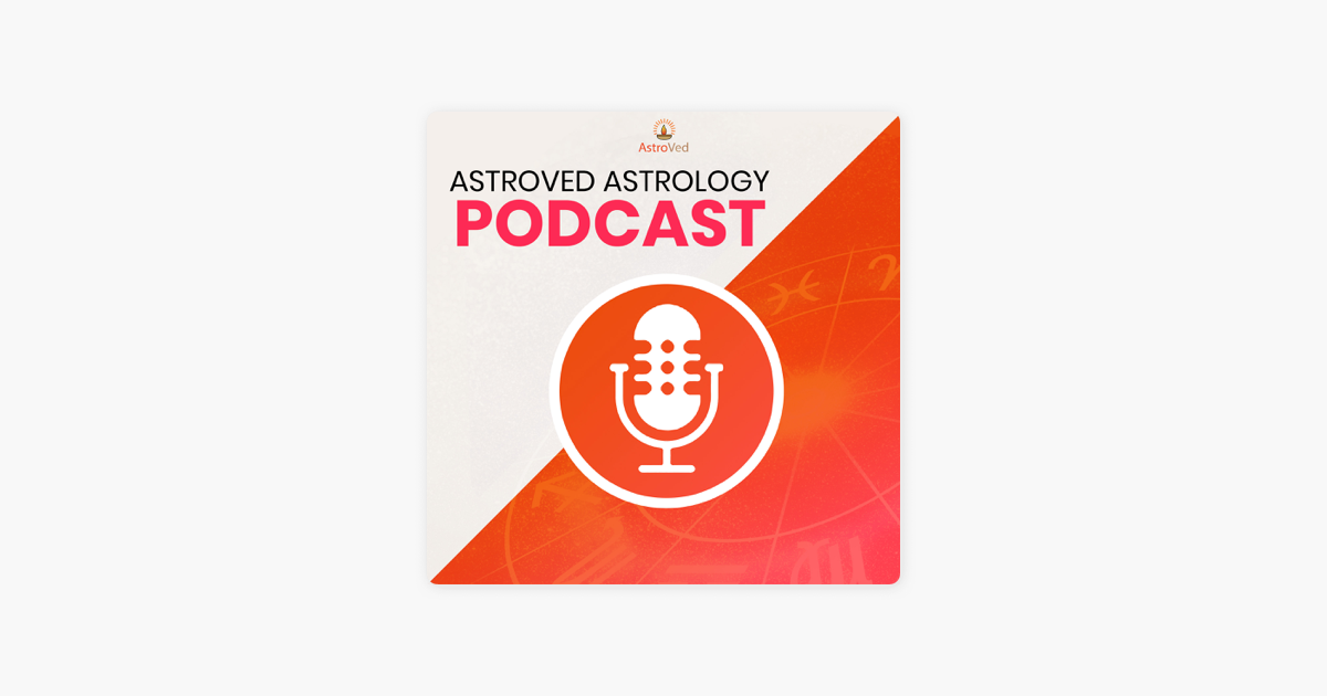 ‎AstroVed’s Astrology Podcast: Jupiter Transit May 2024 Predictions For ...