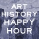 Art History Happy Hour