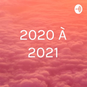 2020 À 2021