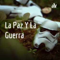 La Paz Y La Guerra (Trailer)