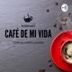 Café de mi Vida