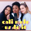 Cali Made Us Do It artwork