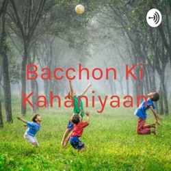 Bacchon Ki Kahaniyaan