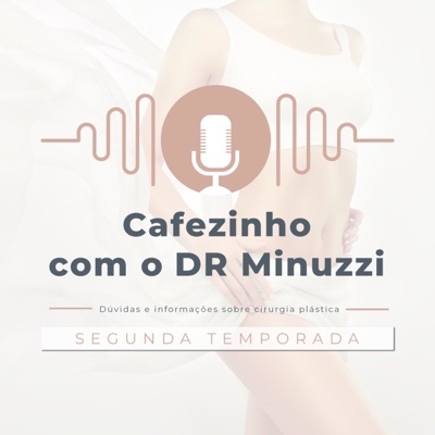 Cafezinho com o Dr.:Dr. Antônio Carlos Minuzzi Filho
