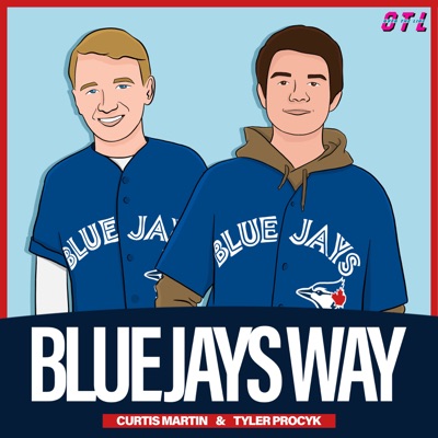 The Blue Jays Way Podcast:The Blue Jays Way Podcast