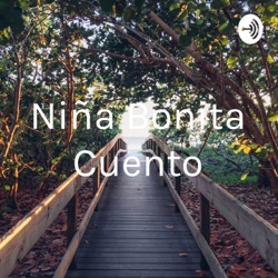 Niña Bonita Cuento