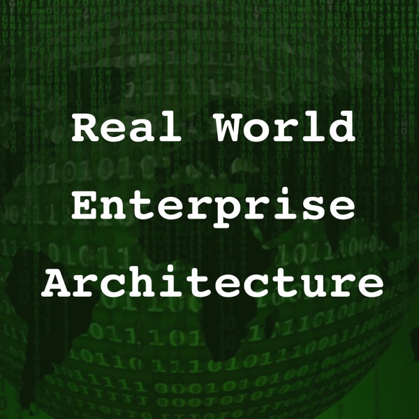 Real World Enterprise Architecture