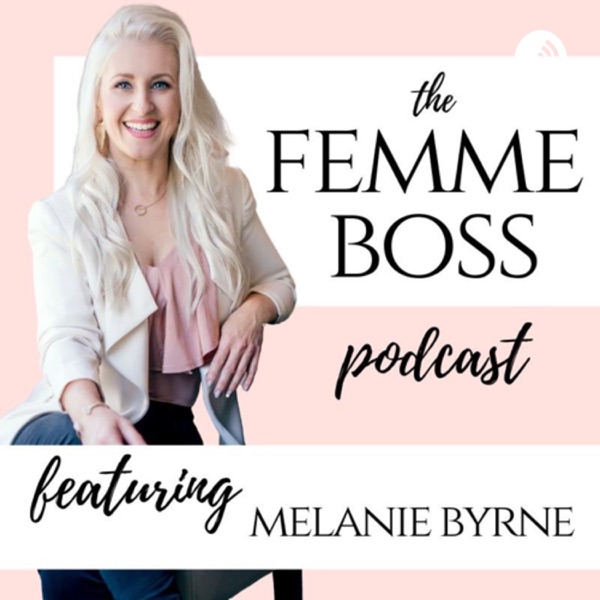 Femme Boss Podcast