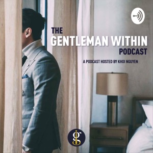 The Gentleman Within Podcast