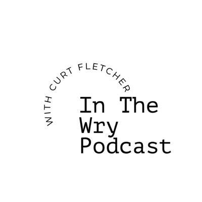 In The Wry Podcast