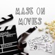 Mase on Movies