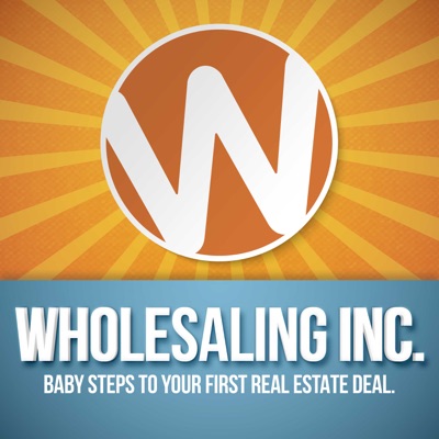 Wholesaling Inc:Find distressed properties for pennies on the dollar and turn them for huge profits!