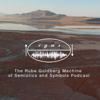 The Rube Goldberg Machine of Semiotics and Symbols Podcast - Rube Goldberg