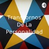 Transtornos De La Personalidad