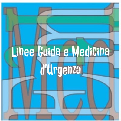 Linee Guida e Medicina d'Urgenza